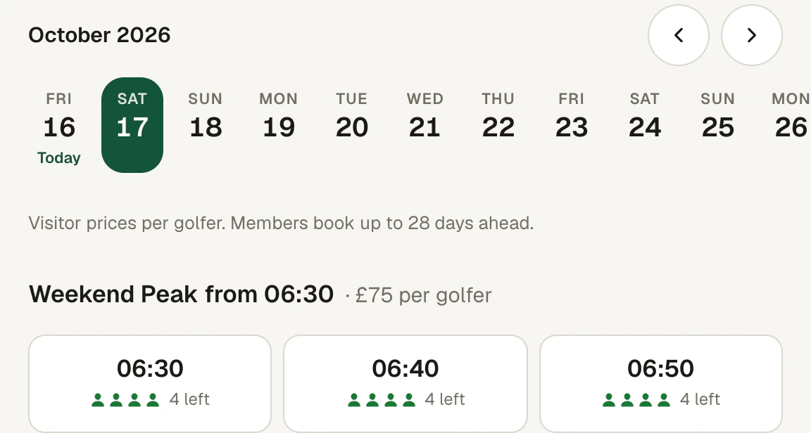 Saturday 17 October selected, visitor prices per golfer, Weekend Peak from 06:30 at £75 with the first times open